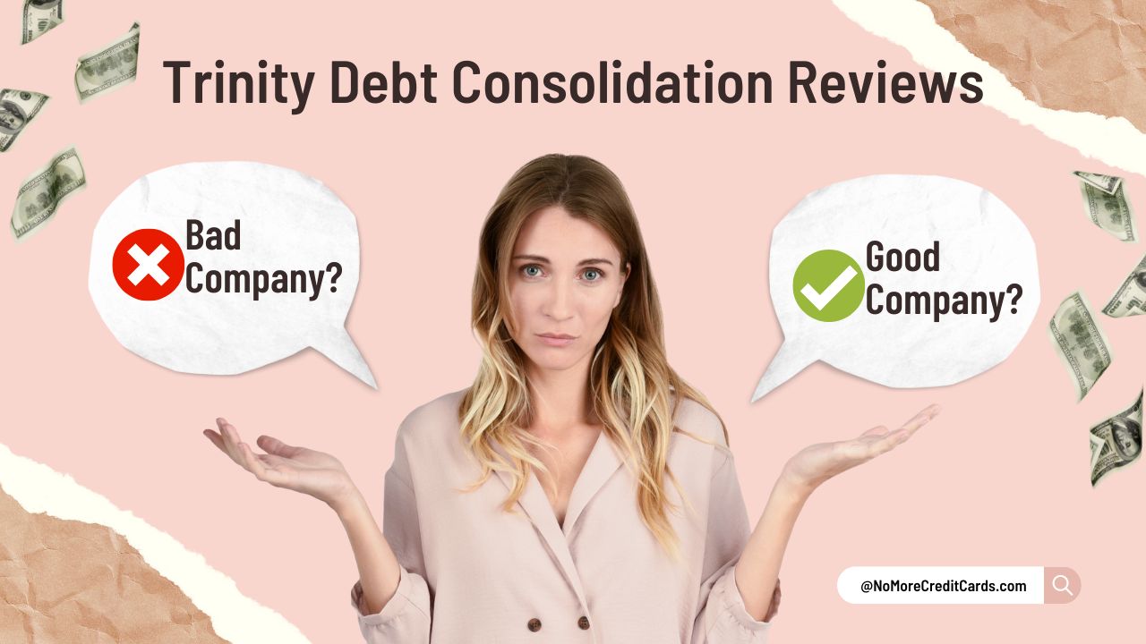 Trinity Debt Consolidation Reviews